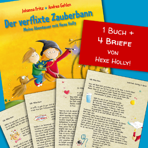 Der verflixte Zauberbann und vier personalisierte Briefe Der verflixte Zauberbann und vier personalisierte Briefe